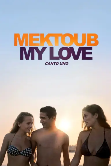 Mektoub, My Love: Canto Uno poster