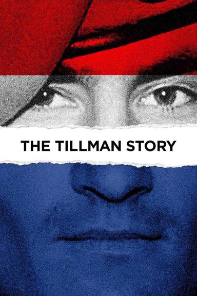 The Tillman Story poster