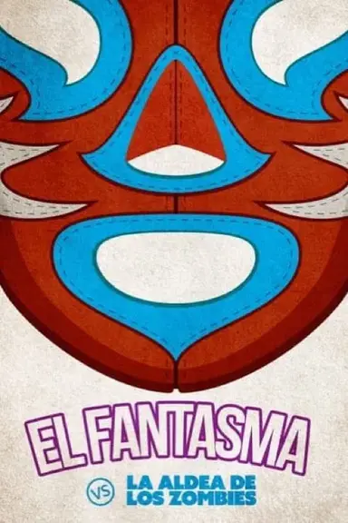 El fantasma vs. la aldea de los zombies poster