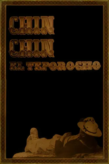 Chin Chin el teporocho poster