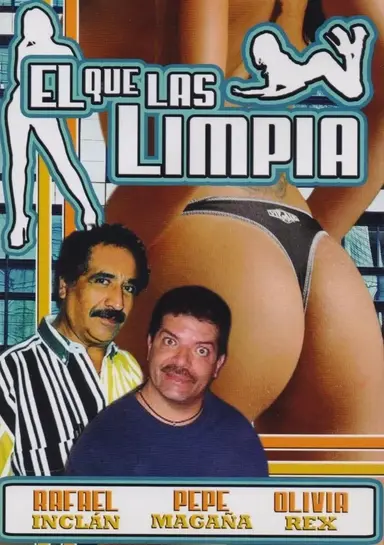 El que las limpia poster