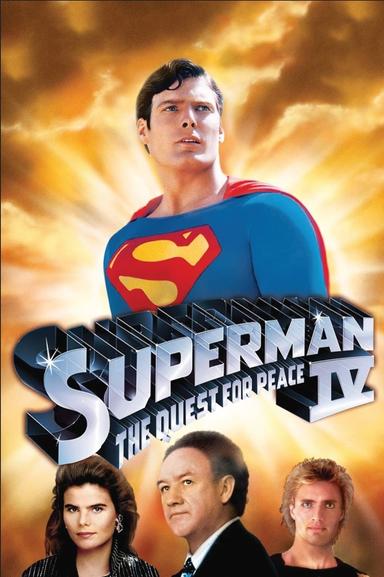 Superman IV: The Quest for Peace poster