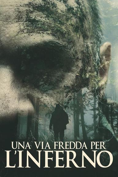 Una via fredda per l'inferno poster