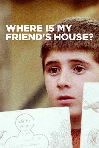 Where Is The Friend's House? poster