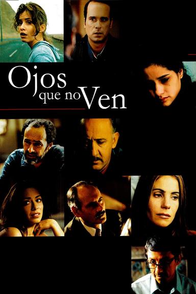 Ojos que no ven poster