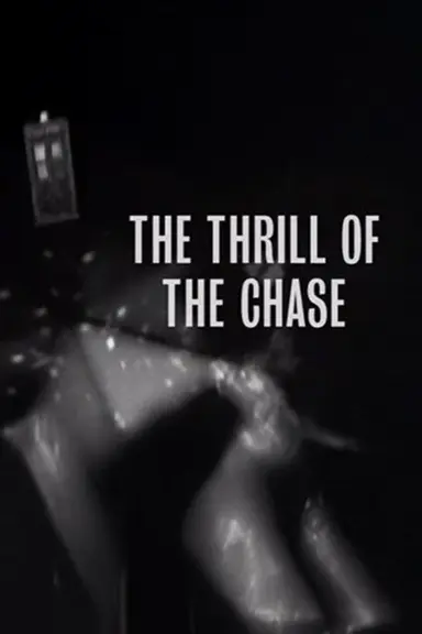 The Thrill of The Chase poster