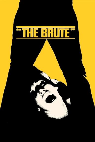 The Brute poster