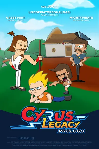 Cyrus Legacy - Prologue poster