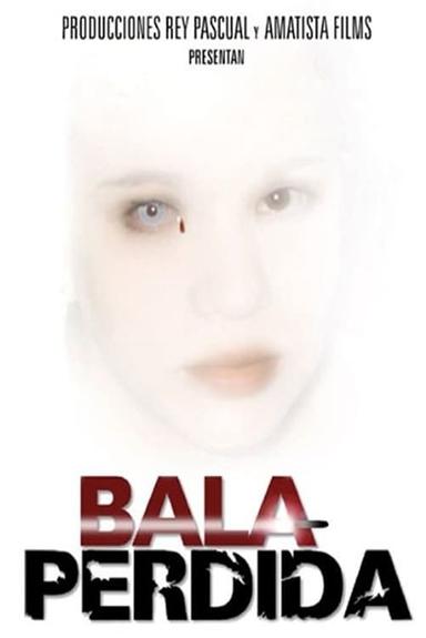 Bala perdida poster