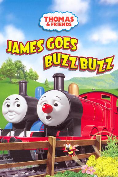 Thomas & Friends: James Goes Buzz Buzz poster