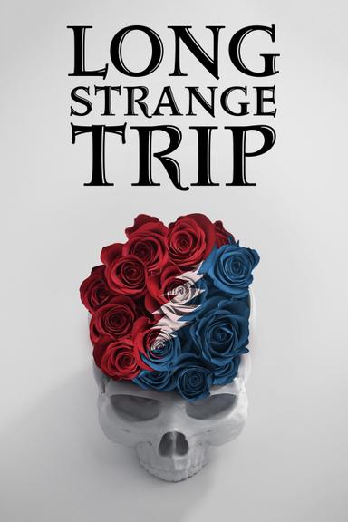 Long Strange Trip poster