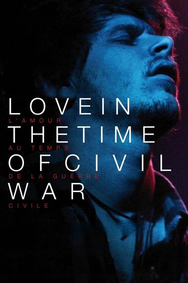 Love in the Time of Civil War poster