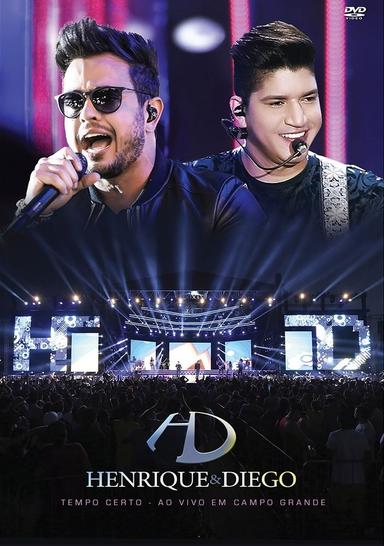 Henrique & Diego - Ao Vivo Em Campo Grande poster