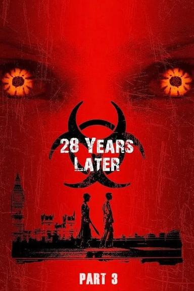 28 Years Later Part 3 poster