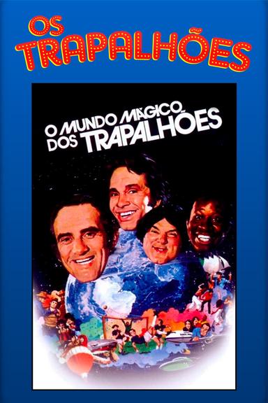 O Mundo Mágico dos Trapalhões poster