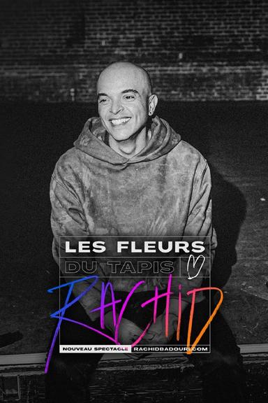 Rachid Badouri: Les fleurs du tapis poster