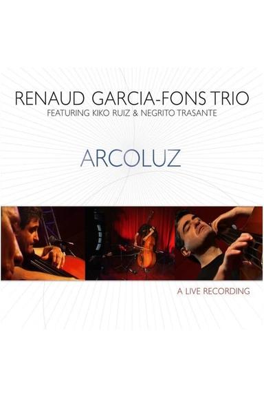 Renaud Garcia-Fons Trio Arcoluz poster