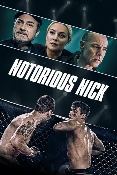 Notorious Nick poster