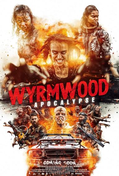 Wyrmwood: Apocalypse poster