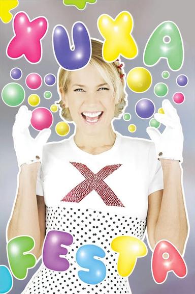 Xuxa Só Para Baixinhos: Festa poster