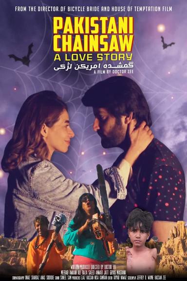 Pakistani Chainsaw: A Love Story poster