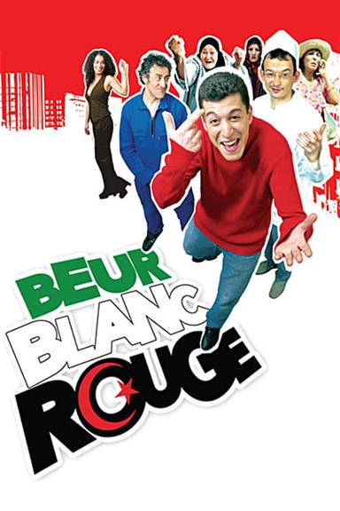 Beur Blanc Rouge poster