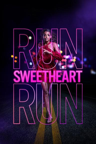 Run Sweetheart Run poster