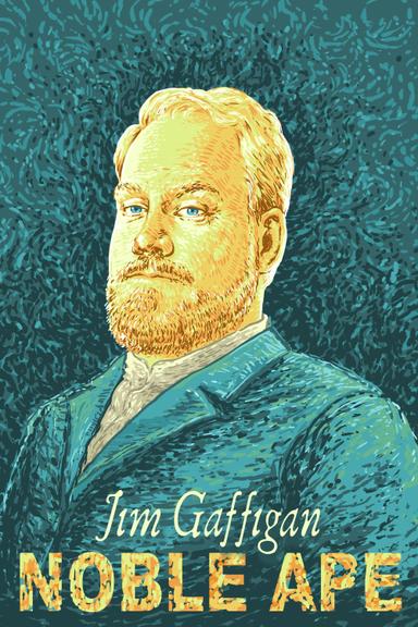 Jim Gaffigan: Noble Ape poster