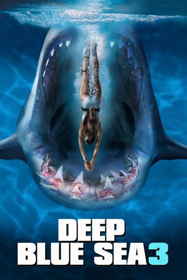 Deep Blue Sea 3 poster