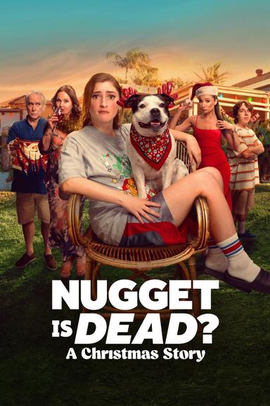 Nugget Is Dead?: A Christmas Story poster