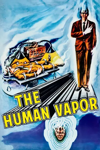 The Human Vapor poster
