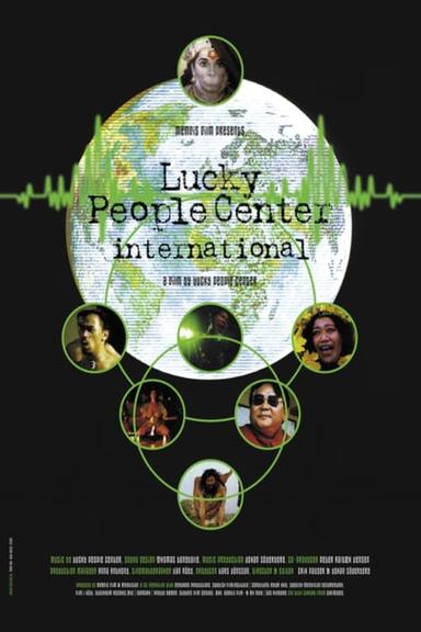 Lucky People Center International poster