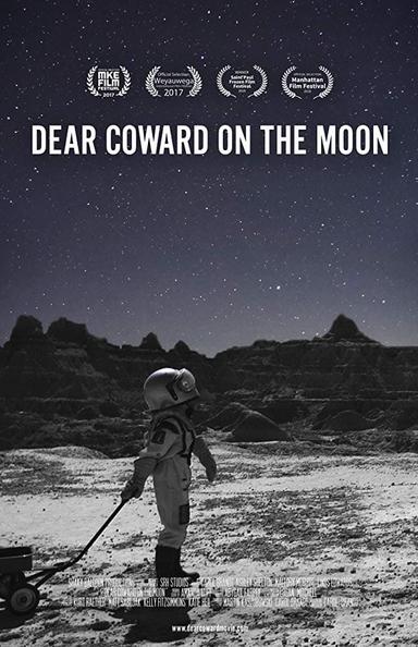 Dear Coward on the Moon poster