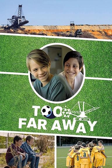 Too Far Away poster