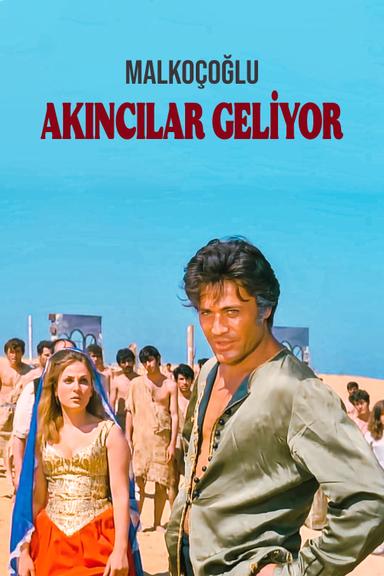 Malkoçoğlu: Akıncılar Geliyor poster