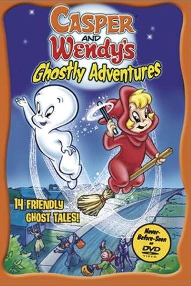 Casper and Wendy's Ghostly Adventures poster