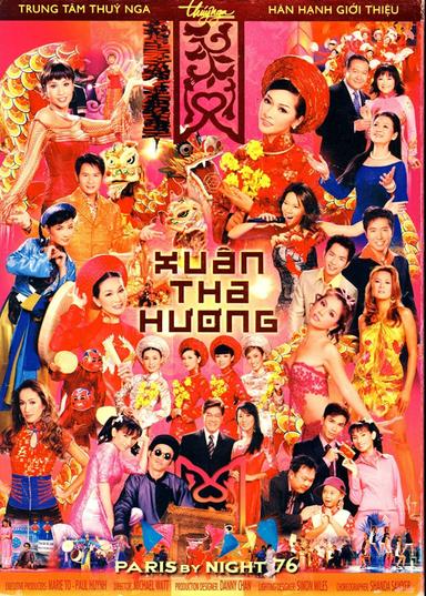 Paris By Night 76: Xuân Tha Hương poster