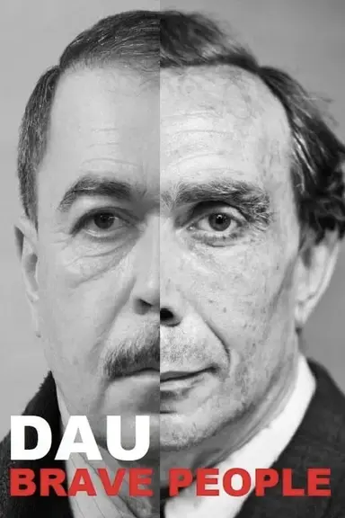 DAU. Brave People poster