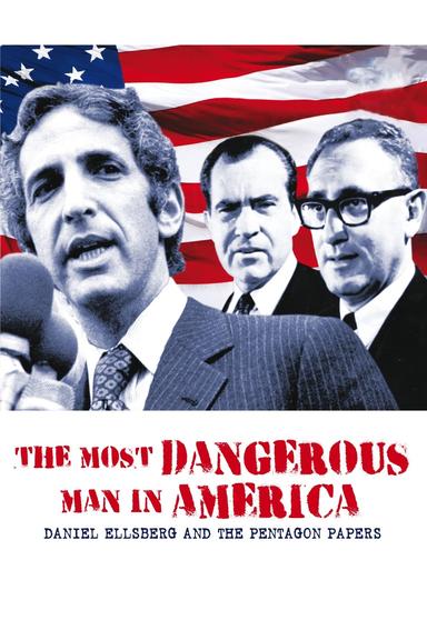 The Most Dangerous Man in America poster