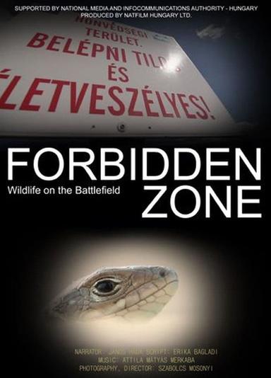 Forbidden Zone - Wildlife on the Battlefield poster