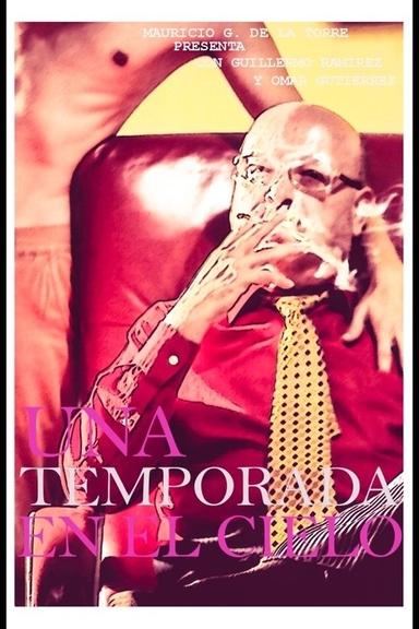 Una Temporada en el Cielo poster