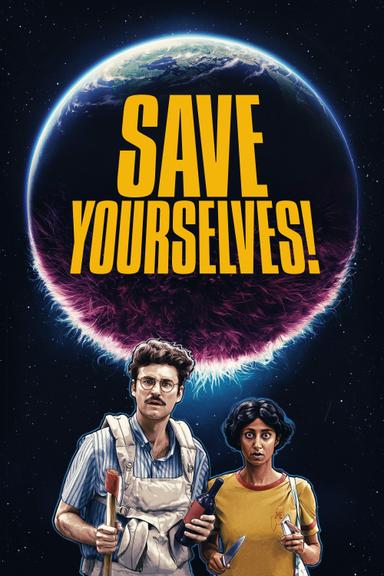 Save Yourselves! poster