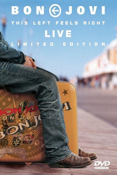 Bon Jovi - This Left Feels Right Live poster