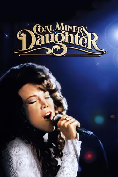 Coal Miner's Daughter poster