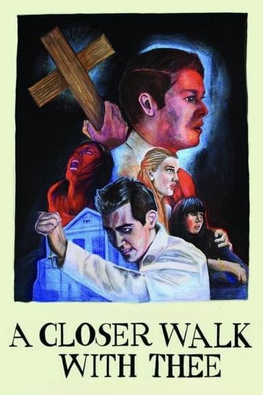 A Closer Walk with Thee poster