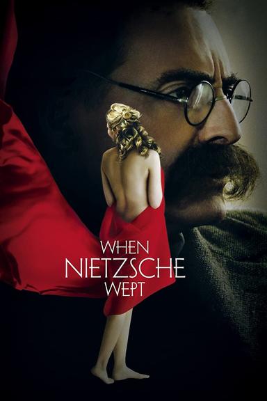 When Nietzsche Wept poster