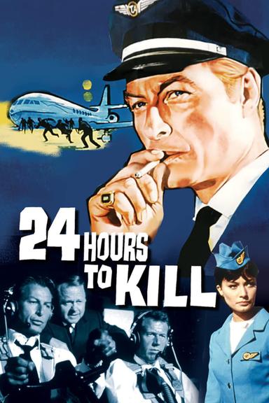 Twenty-Four Hours to Kill poster