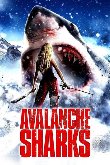 Avalanche Sharks poster