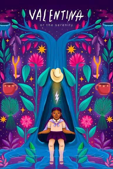 Valentina or the Serenity poster