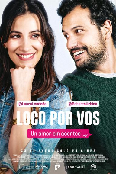 Loco por vos poster